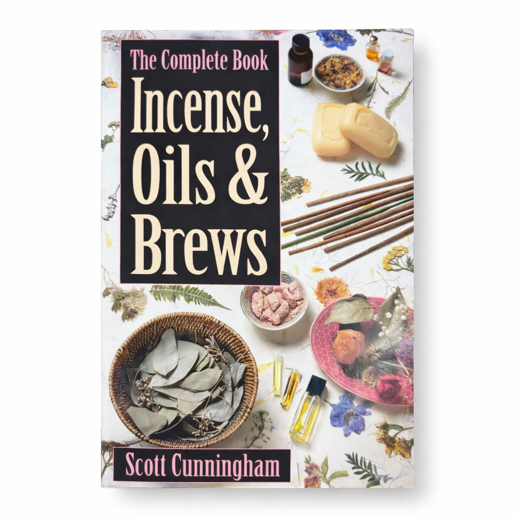 The Complete Book of Incense, Oils & Brews